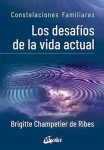 libro los desafíos de la vida actual