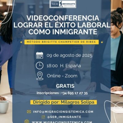 VIDEOCONFERENCIA LOGRAR EL ÉXITO LABORAL COMO INMIGRANTE